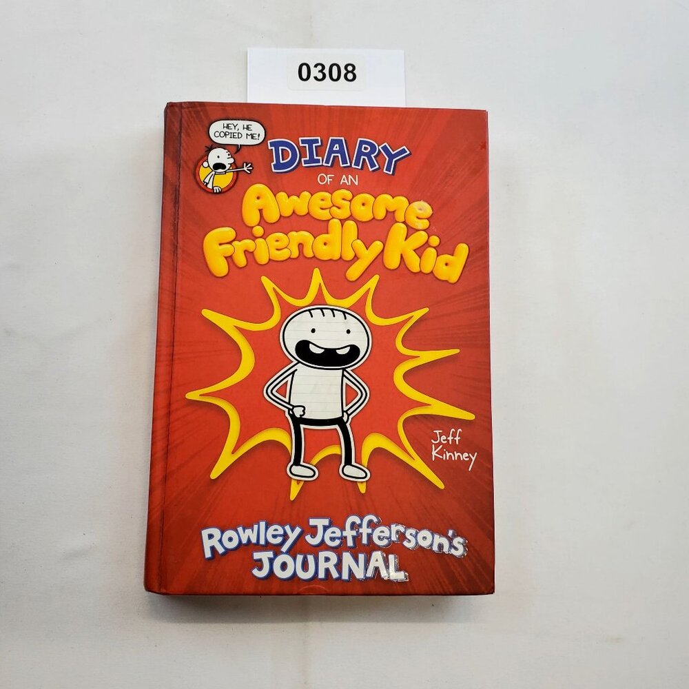 Diary Of An Awesome Friendly Kid: Rowley Jefferson's Journal by Jeff Kinney